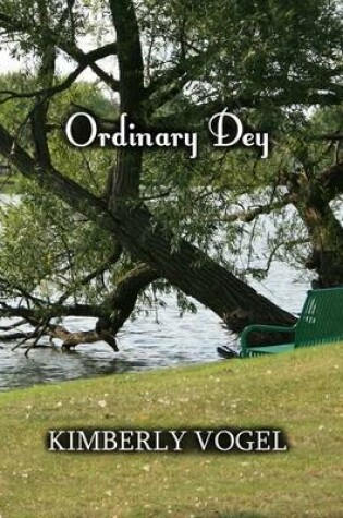 Cover of Ordinary Dey