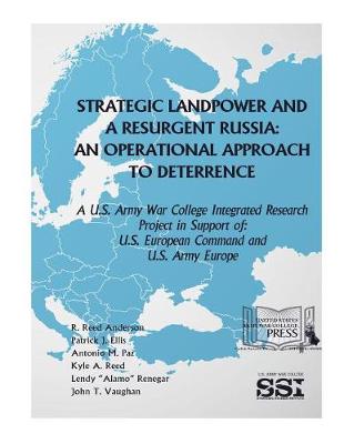 Book cover for Strategic Landpower Strategic Landpower and a Resurgent Russia