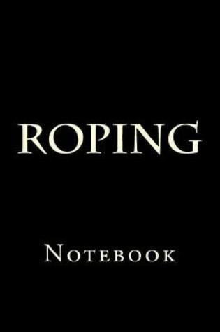 Cover of Roping