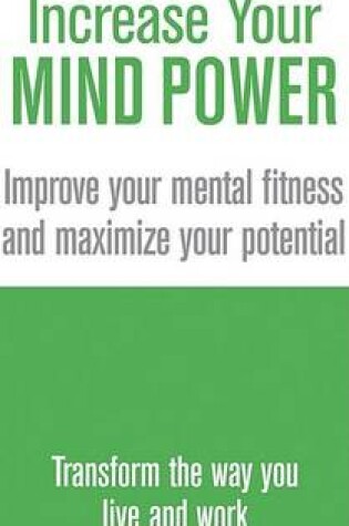 Cover of Increase Your Mind Power