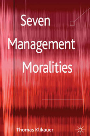 Cover of Seven Management Moralities