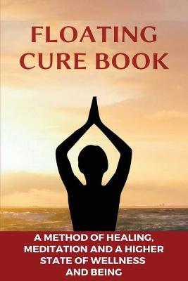 Cover of Floating Cure Book