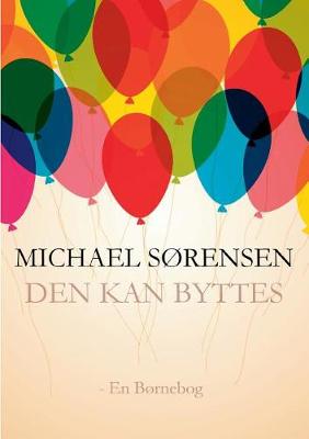 Book cover for Den Kan Byttes...