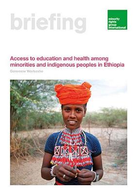 Book cover for Access to education and health among minorities and indigenous peoples in Ethiopia