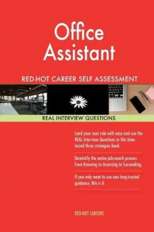 Cover of Office Assistant Red-Hot Career Self Assessment Guide; 1184 Real Interview Quest