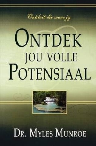 Cover of Ontdek Jou Volle Potensiaal