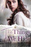 Book cover for The Things We Hide