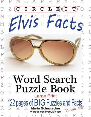 Book cover for Circle It, Elvis Facts, Word Search, Puzzle Book