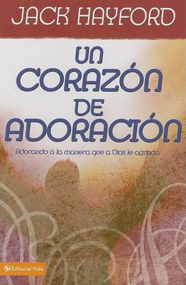 Book cover for Un Corazon de Adoracion