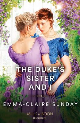 Book cover for The Duke's Sister And I