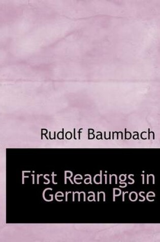 Cover of First Readings in German Prose