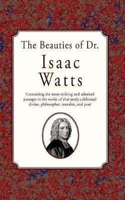 Book cover for The Beauties of Dr. Issac Watts
