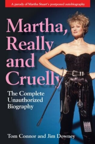 Cover of Martha, Really and Cruelly