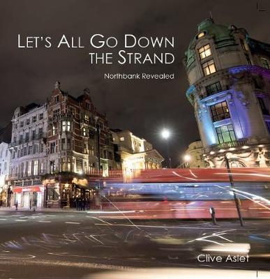 Book cover for Let's All Go Down The Strand