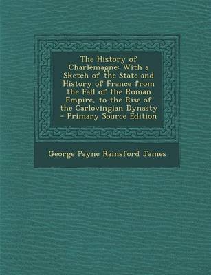 Book cover for The History of Charlemagne