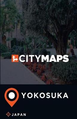 Cover of City Maps Yokosuka Japan