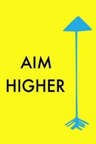 Cover of Aim Higher