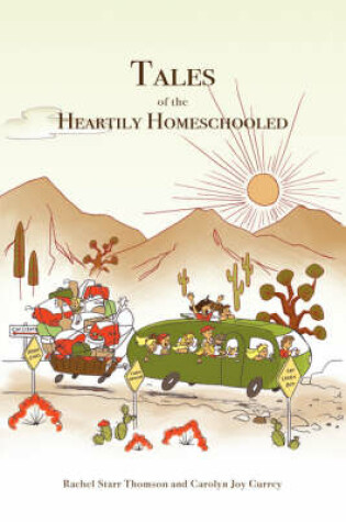 Cover of Tales of the Heartily Homeschooled