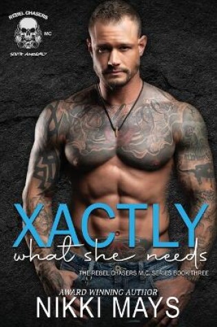 Cover of Xactly What She Needs