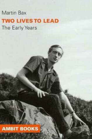 Cover of Two Lives to Lead - The Early Years
