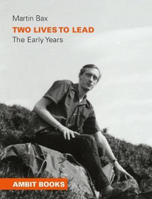 Book cover for Two Lives to Lead - The Early Years