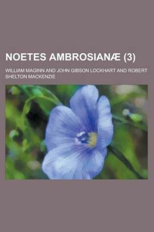 Cover of Noetes Ambrosianae (3 )