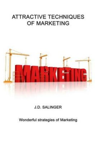 Cover of Attractive Techniques of Marketing