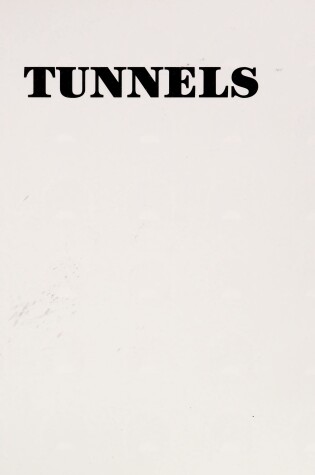 Cover of Tunnels