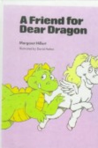 Cover of Friend for a Dear Dragon