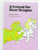 Book cover for Friend for a Dear Dragon