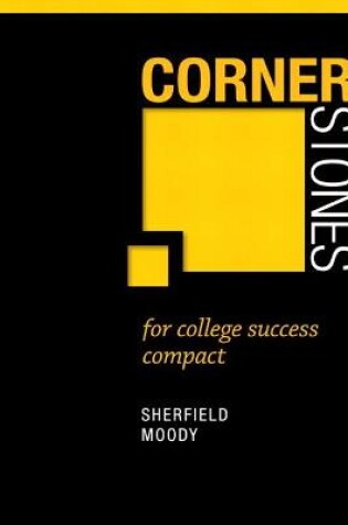 Cover of Cornerstones for College Success Compact