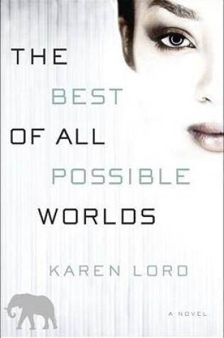 Cover of Best of All Possible Worlds