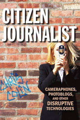 Book cover for Citizen Journalist
