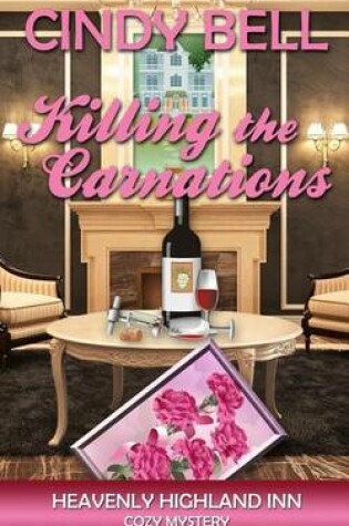 Cover of Killing the Carnations