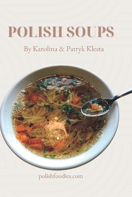 Book cover for Polish Soups Cookbook