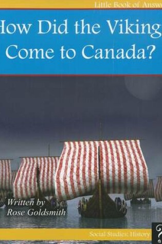 Cover of How Did the Vikings Come to Canada?