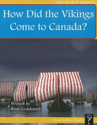 Cover of How Did the Vikings Come to Canada?