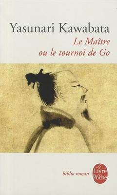 Cover of Le Maître Ou Le Tournoi de Go