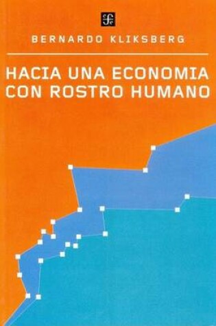 Cover of Hacia Una Economia Con Rostro Humano