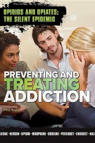 Cover of Preventing and Treating Addiction
