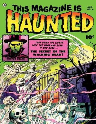 Book cover for This Magazine Is Haunted #6