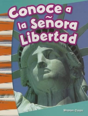 Book cover for Conoce a la Se ora Libertad (Meet Lady Liberty)