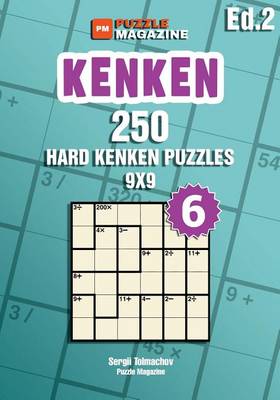 Book cover for Kenken - 250 Hard Puzzles 9x9 (Volume 6)