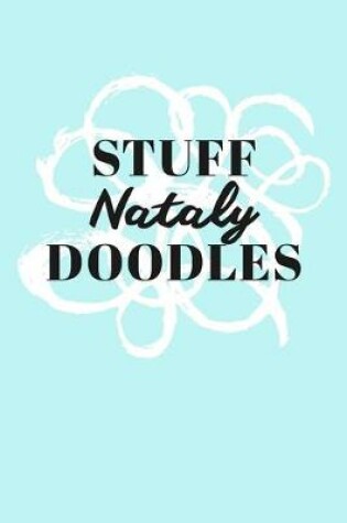 Cover of Stuff Nataly Doodles