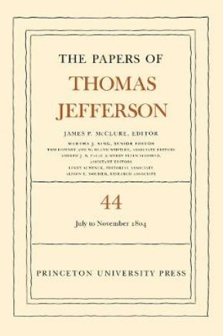 Cover of The Papers of Thomas Jefferson, Volume 44