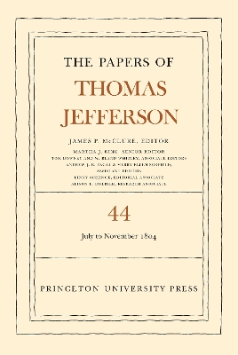 Cover of The Papers of Thomas Jefferson, Volume 44