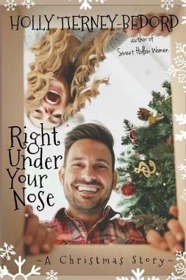Book cover for Right Under Your Nose