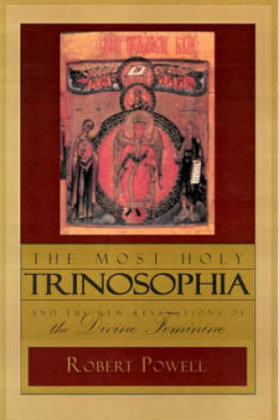 Cover of The Most Holy Trinosophia