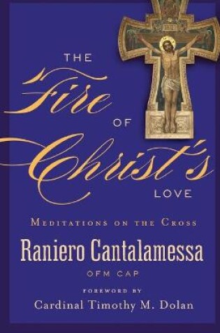 Cover of The Fire of Christ's Love