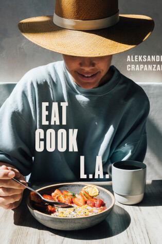 Cover of EAT. COOK. L.A.